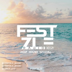 FESTZLE RADIO #085 - Deep House Special with Jacx