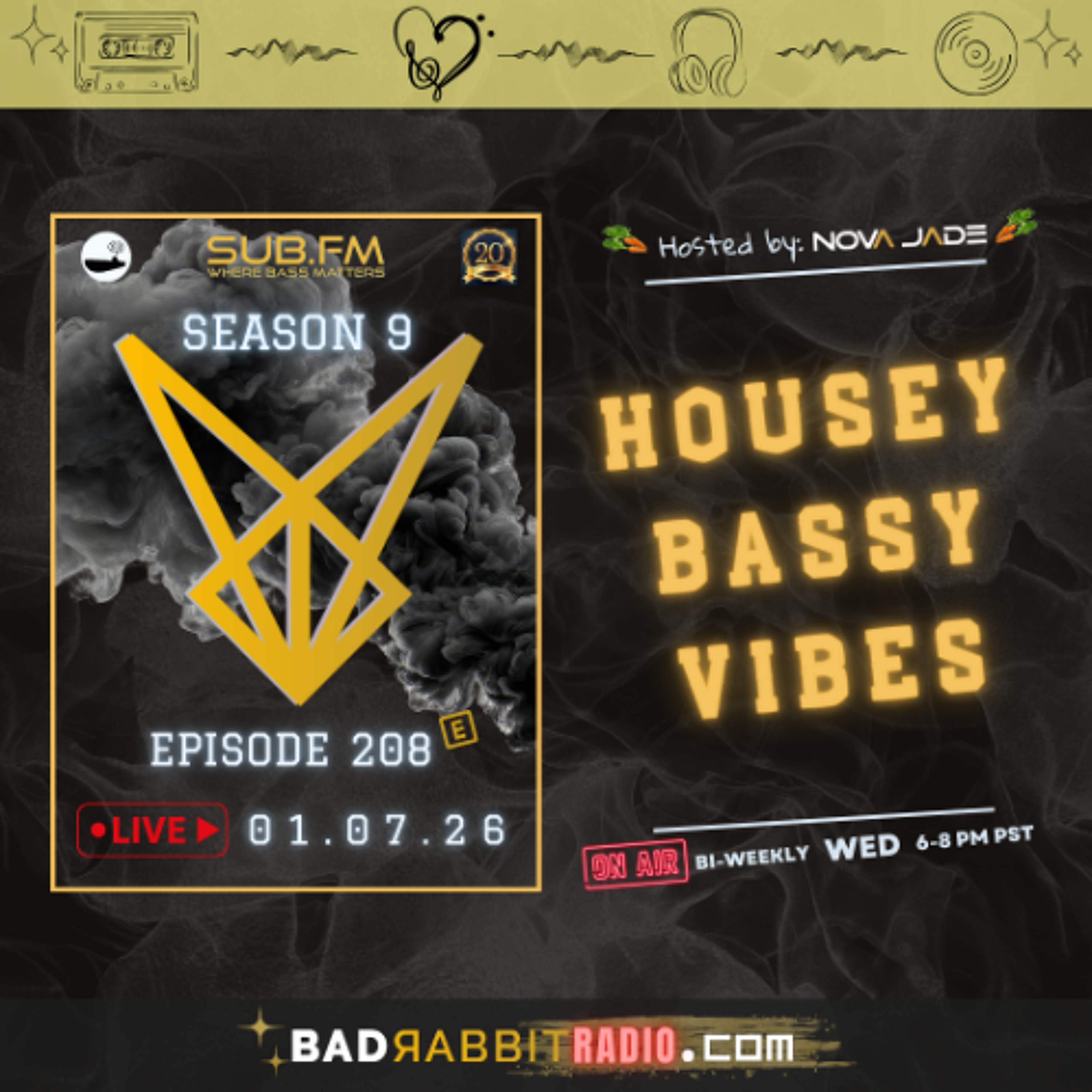 Bad Rabbit Radio S9 EP208 with Nova Jade - 07 Jan 2026 episode artwork