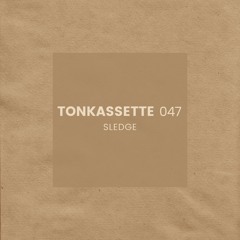 TONKASSETTE [047] Sledge