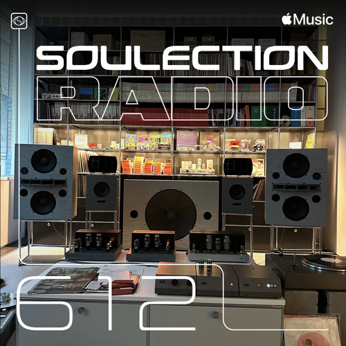 Soulection Radio #612