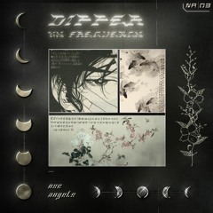 Dipper - My Frequency