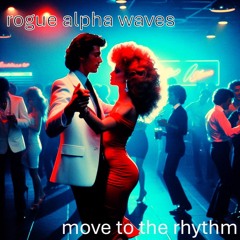 Move to the Rhythm