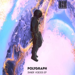 Polygraph ✦ Inner Voices (Original Mix)