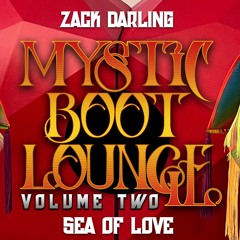 Mystic Boot Lounge 2 - Sea Of Love