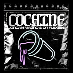Jordan Magro & Dr Flex 666 - Cocaine