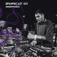 SPAWNcast 001 - Innerworld
