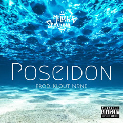 Poseidon (prod. Klout N9ne)