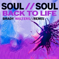 Soul II Soul - Back To Life (Brady Walters Remix)