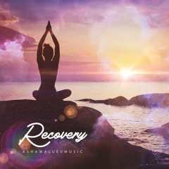Recovery - 528 Hz Relaxing Background Music For Videos, Yoga and Meditations (Download Mp3)