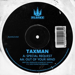 Taxman - Out Of Your Mind