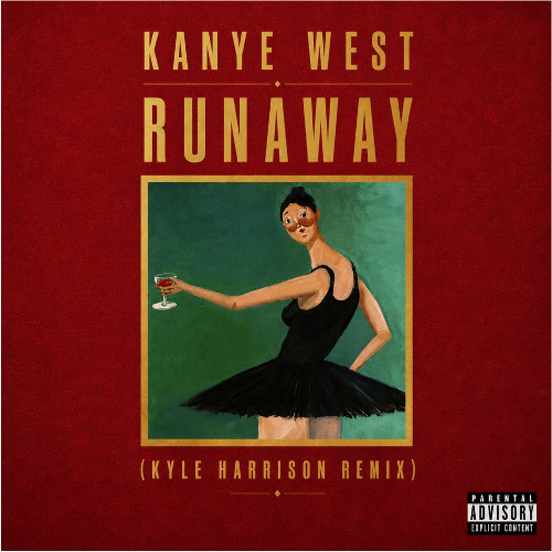 Stream Kanye West - Runaway (Kyle Harrison Remix) [Free Extended