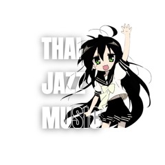 THAI JAZZ MUSIC ( LIVE ) @SILENCE OF FOREST