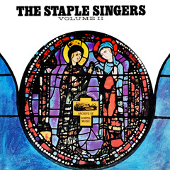 The Staple Singers, Vol. 2