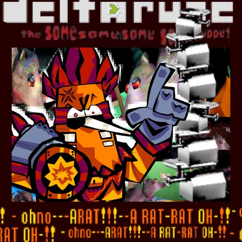 ohno---ARAT!!!--A RAT-RAT OH-!! {Deltarune: The Same Same Same Same Puppet}