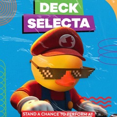 Deck Selecta  ITS THE SHIP 2