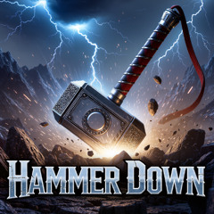 Hammer Down