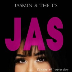 Jasmin & The T's Creep (Remastered)