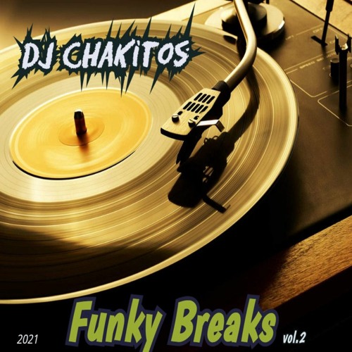 Dj Chakitos - Breaking Horns
