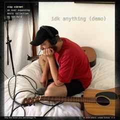 San Holo - idk anything (demo)