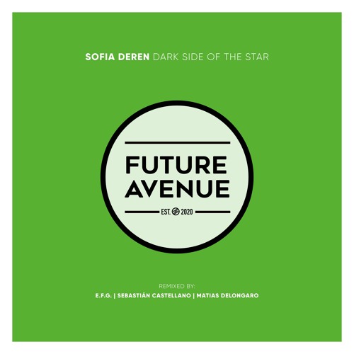 Sofia Deren - Dark Side of the Star [Future Avenue]