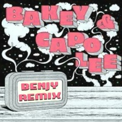 BAKEY X CAPO LEE ~ TOO MUCH SAUCE [BENJY EDIT]
