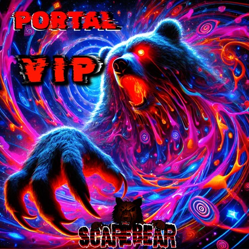 ScareBear - Portal VIP (FREE DOWNLOAD)