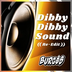 Dibby, Diddy Sound ( Burgos - Re.Edit )