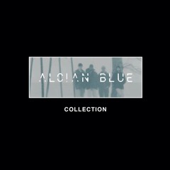 ALCIAN BLUE "Angelica Take Me Down"