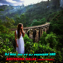 2k21 Amuthuma Malak House Mix - Dj Nox Jay FT Dj Premesh DBD