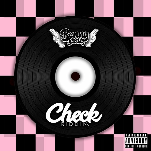Benny Bootleg - Check List Riddem
