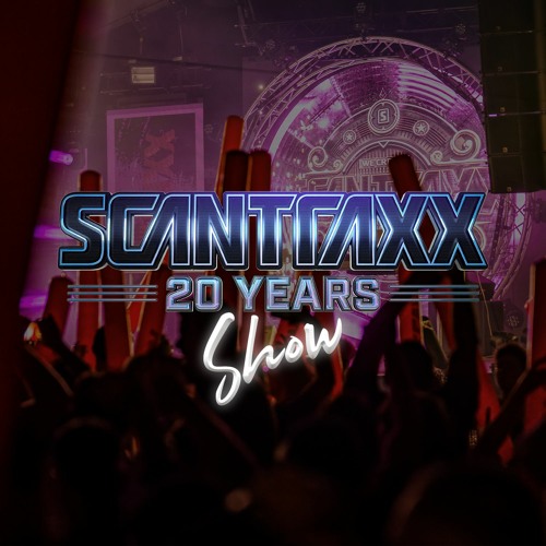 Scantraxx 20 Years Show | Live at Scantraxx 20 Years