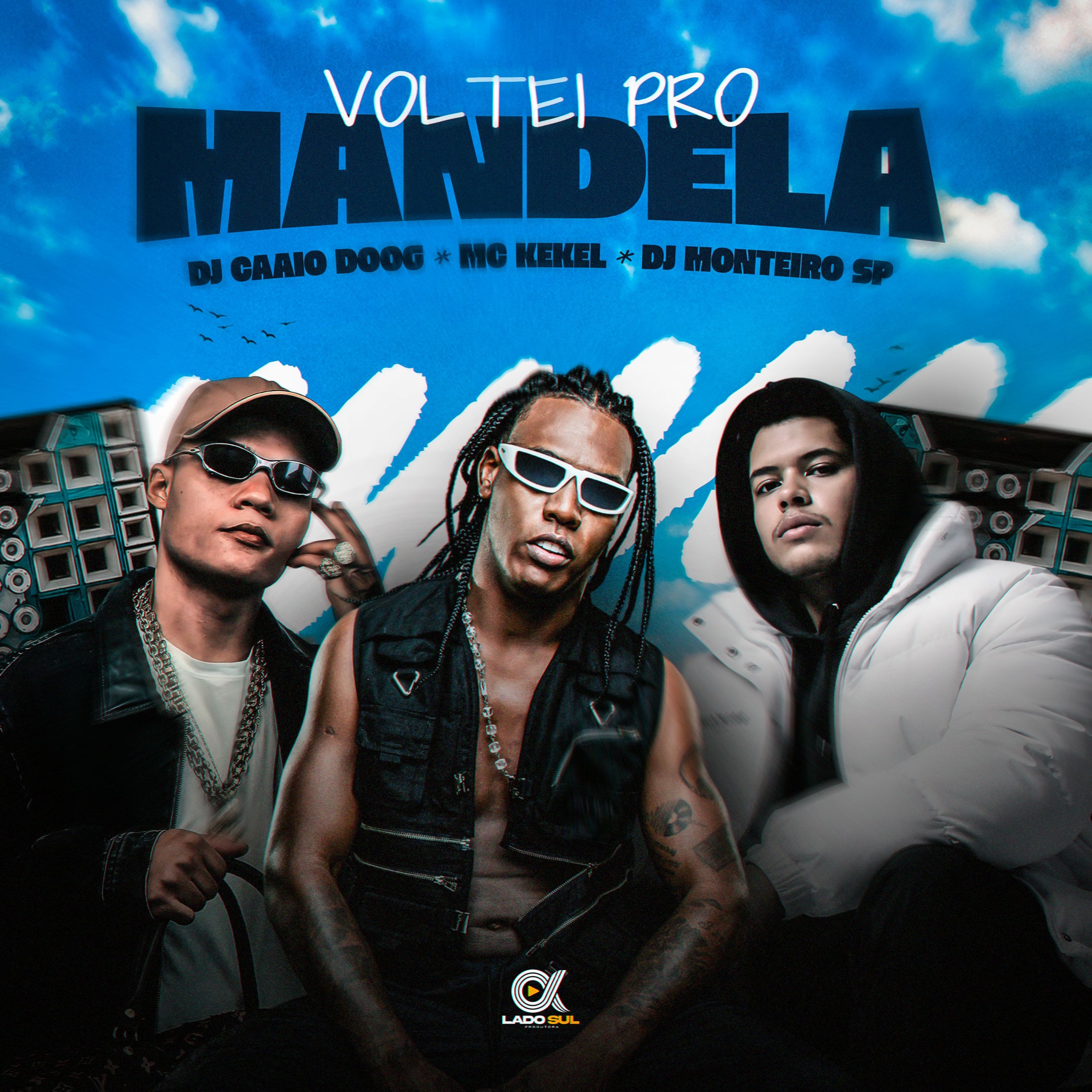 VOLTEI PRO MANDELA - MC Kekel, DJ Caaio Doog e DJ Monteiro SP episode artwork