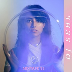Mixtape 33 Dj Sehl