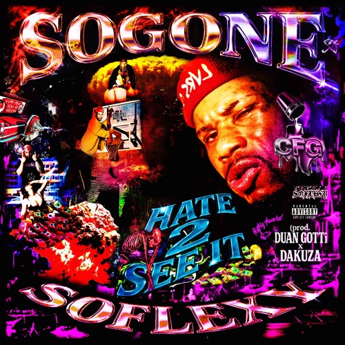 SoGone SoFlexy - HATE 2 SEE iT (prod. DUAN GOTTi x DAKUZA)