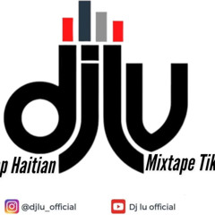 Trap Kreyol Mixtape TikTok 2023 By Dj lu official .mp3