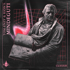 Tom Enzy & Rion S - Mindeguti