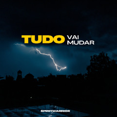 Tudo vai mudar