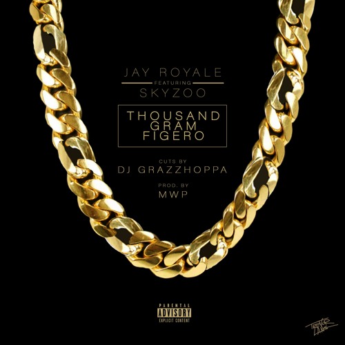 Jay Royale Ft Skyzoo - Thousand Gram Figero (Prod. By MWP, Cuts By DJ Grazzhoppa)
