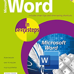 [DOWNLOAD] KINDLE 💏 Microsoft Word in easy steps: Covers MS Word in Office 365 suite
