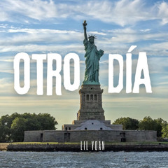 Lil Yoan - Otro Dia