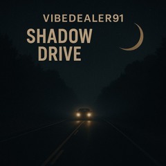 Shadow Drive