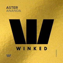 ASTER - Ananda (Original Mix) [WINKED]