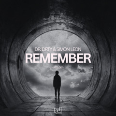 DR. DRTY & Simon Leon - Remember
