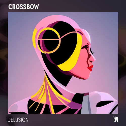 Crossbow - Delusion [Respekt]