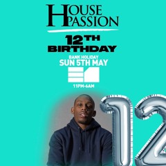 Jerome Six LIVE SET #HousePassion 12th Bday 05/05/24 @ E1