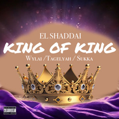 El Shaddai (King of King)