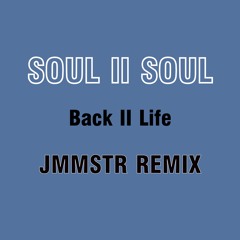 Soul II Soul - Back 2 Life [Jam Master Radio Remix] ** Free Download vocal verion**