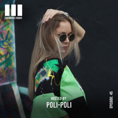 Enormous Radio - EP045 - Hosted By: Poli-Poli