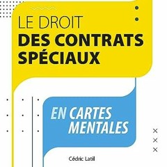 TÉLÉCHARGER Le droit des contrats spéciaux en cartes mentales (French Edition) en format mobi 0pA