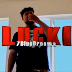 7BlueDreams - L U C K I (music video in description)